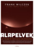 Frank Wilczek: Alapelvek könyv