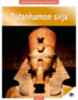 A történelem nagy rejtélyei 6. - Tutanhamon sírja könyv