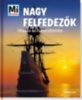 Karin Finan: Nagy felfedezők - Utazás az ismeretlenbe könyv