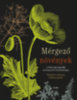 Elizabeth A. Dauncey, Sonny Larsson: Mérgező növények könyv