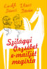 Vörös István - Lackfi János: Szilágyi Örzsébet e-mailjét megírta e-Könyv