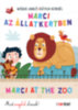 Wéber Anikó, Rátkai Kornél: Marci az Állatkertben - Marci at the Zoo könyv