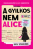 Iris Starling: A gyilkos nem Alice könyv
