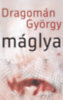 Dragomán György: Máglya könyv
