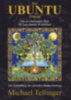 Tellinger, Michael: Das Ubuntu Prinzip idegen
