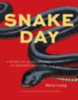 Crump, Marty: Snake Day idegen