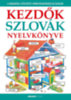 Tóthné Rácz K., Helen Davies: Kezdők szlovák nyelvkönyve könyv