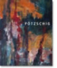 Hametner, Michael - Schmidt, Hans-Werner - Grüneberger, Ralph: Pötzschig idegen