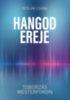 Sedlák Csaba: Hangod ereje könyv