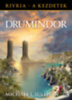 Michael J. Sullivan: Drumindor könyv