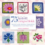 Lesley Stanfield: 75 kötött virágos blokk - Gyönyörű minták takarókhoz, kiegészítőkhöz és sok minden máshoz könyv