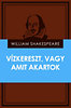 William Shakespeare: Vízkereszt, vagy amit akartok e-Könyv