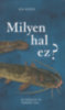 Ben Boden: Milyen hal ez? könyv