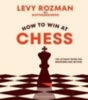Rozman, Levy: How to Win At Chess idegen