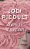 Jodi Picoult: Nem ér a nevem könyv