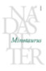 Nádas Péter: Minotaurus könyv