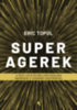 Eric Topol: Superagerek könyv