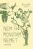 Nem mondtam nemet könyv