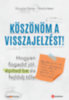 Sheila Heen - Douglas Stone: Köszönöm a visszajelzést e-Könyv