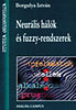 Borgulya István: Neurális hálók és fuzzy-rendszerek könyv