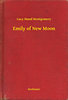 Lucy Maud Montgomery: Emily of New Moon e-Könyv