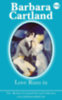 Barbara Cartland: Love Runs In e-Könyv