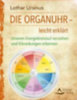 Ursinus, Lothar: Die Organuhr - leicht erklärt idegen