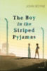 Boyne, John: The Boy in the Striped Pyjamas idegen