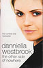 Danniella Westbrook: The Other Side of Nowhere antikvár
