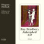 Bradbury, Ray: Fahrenheit 451 idegen
