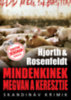 Michael Hjorth, Hans Rosenfeldt: Mindenkinek megvan a keresztje könyv