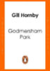 Hornby, Gill: Godmersham Park idegen