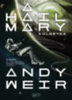 Andy Weir: A Hail Mary-küldetés e-Könyv