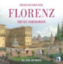 Gatscher-Riedl, Gregor: Florenz und die Habsburger idegen