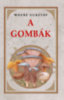 Meosz Gusztáv: A gombák könyv