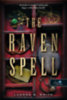 Luanne G. Smith: The Raven Spell - A hollóvarázs könyv