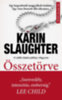 Karin Slaughter: Összetörve e-Könyv