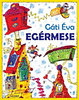 Gáti Éva: Egérmese könyv