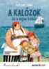 Kiss Judit Ágnes: A kalózok és a vajas keksz könyv