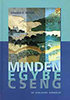 Edward O. Wilson: Minden egybecseng könyv