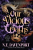 Davenport, N. E.: Our Vicious Oaths idegen