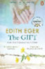 Eger, Edith: The Gift idegen