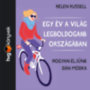 Helen Russell: Egy év a világ legboldogabb országában. Hogyan éljünk dán módra e-hangos