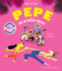 Huche Magali Le: Pepe és a Latin zene könyv
