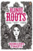Evaristo, Bernardine: Blonde Roots idegen