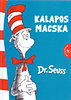 Dr. Seuss: Kalapos Macska könyv