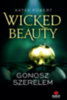 Katee Robert: Wicked Beauty - Gonosz szerelem könyv