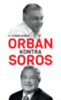G. Fodor Gábor: Orbán kontra Soros e-Könyv