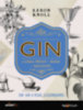 Aaron Knoll: GIN - 300 gin a világ legjobbjaiból könyv
