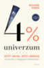 Richard Panek: 4% univerzum - 3. kiadás könyv
